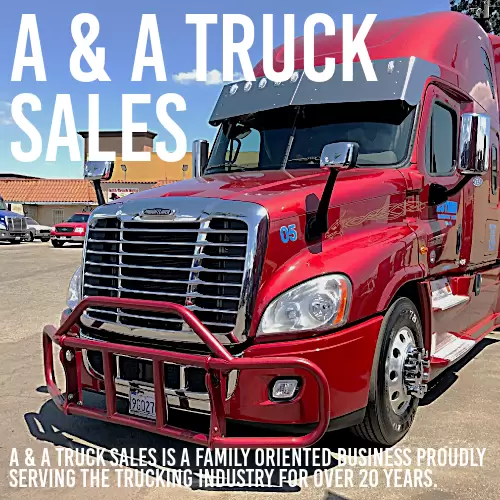 Buy Semi Trucks A & A Truck Sales