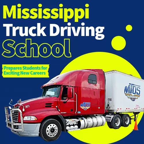 Mississippi Truck Driving School CDL Classes