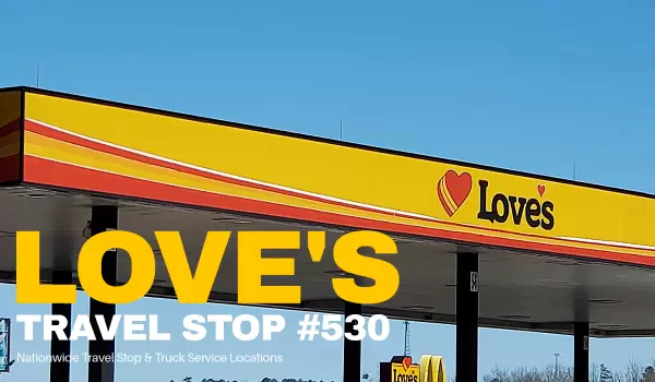 Love's Travel Stop #530