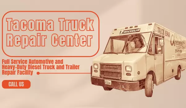Tacoma Truck Repair Center