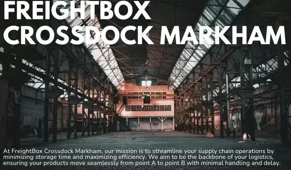 FreightBox Crossdock Markham