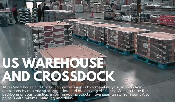 Us Warehouse and Crossdock